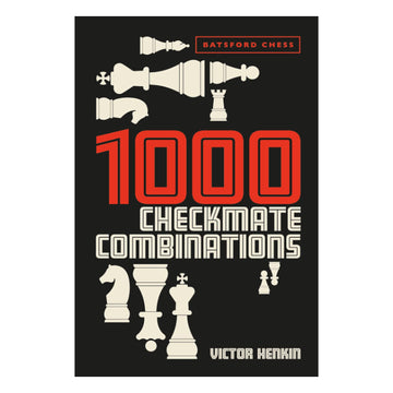 1000 Checkmate Combinations by Victor Henkin