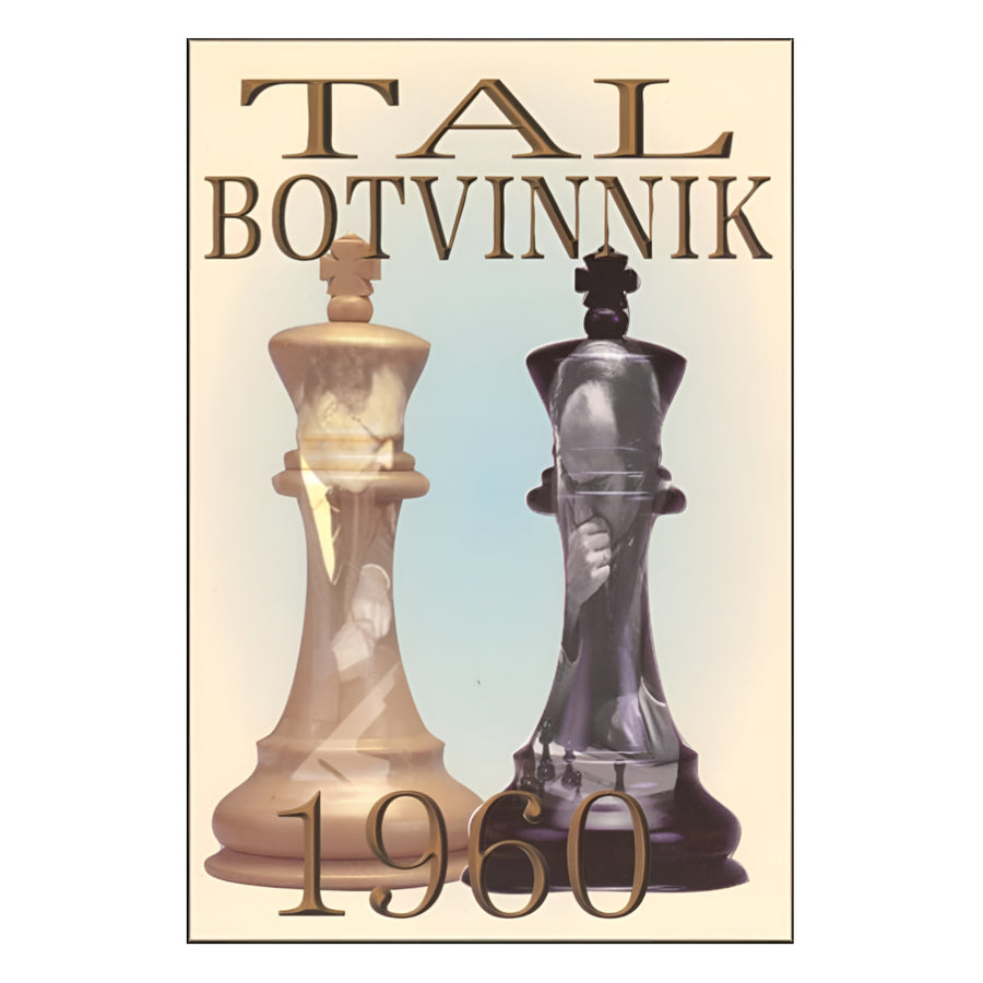 House_of_Chess_Tal-Botvinnik_1960_Mikhail_Tal