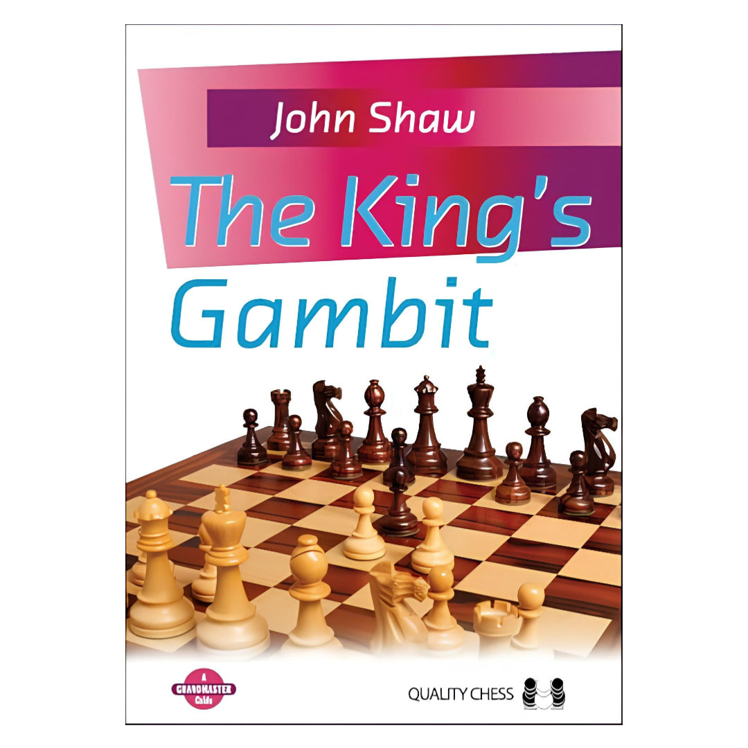 House_of_Chess_The_King's_Gambit_John_Shaw