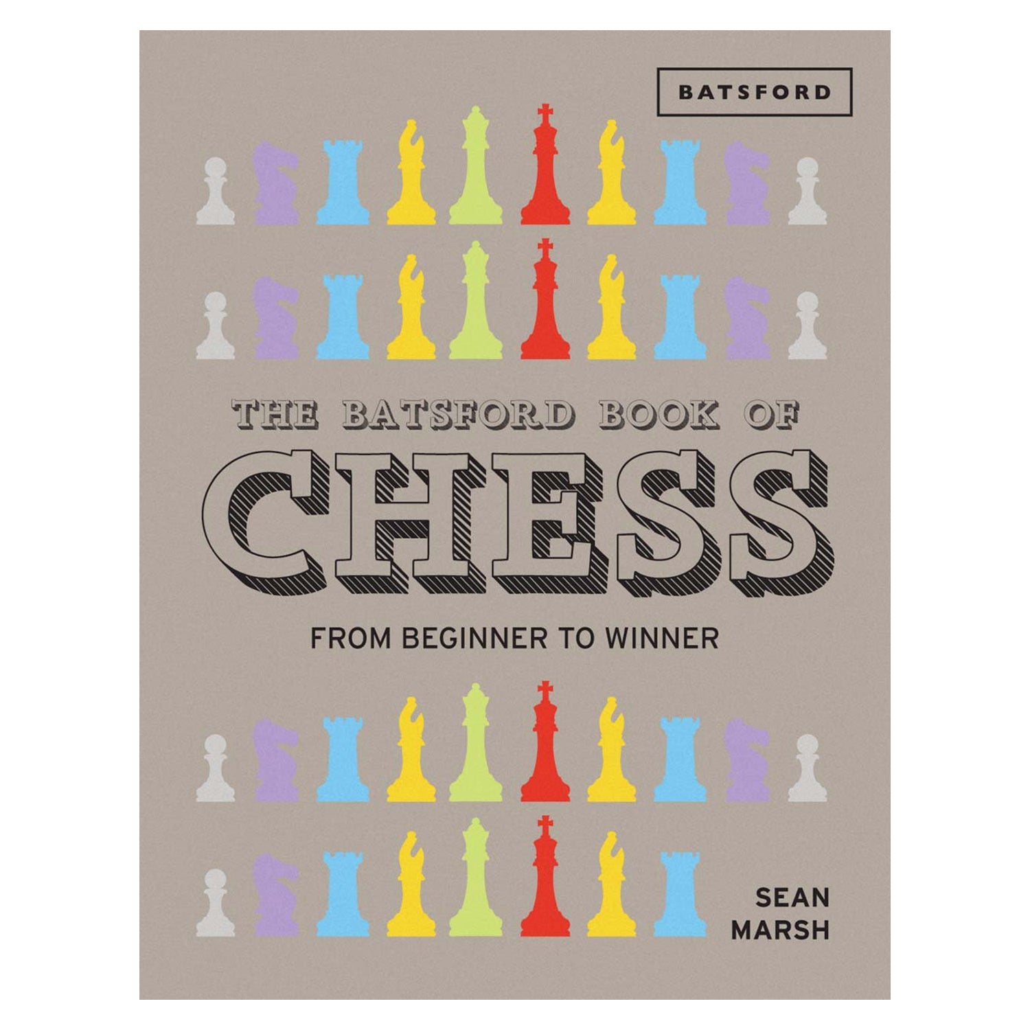 The Batsford Book of Chess | Sean Marsh