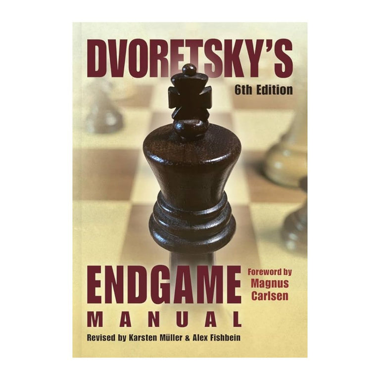 Dvoretsky’s Endgame Manual 6th Edition | Mark Dvoretsky | Revised by ...