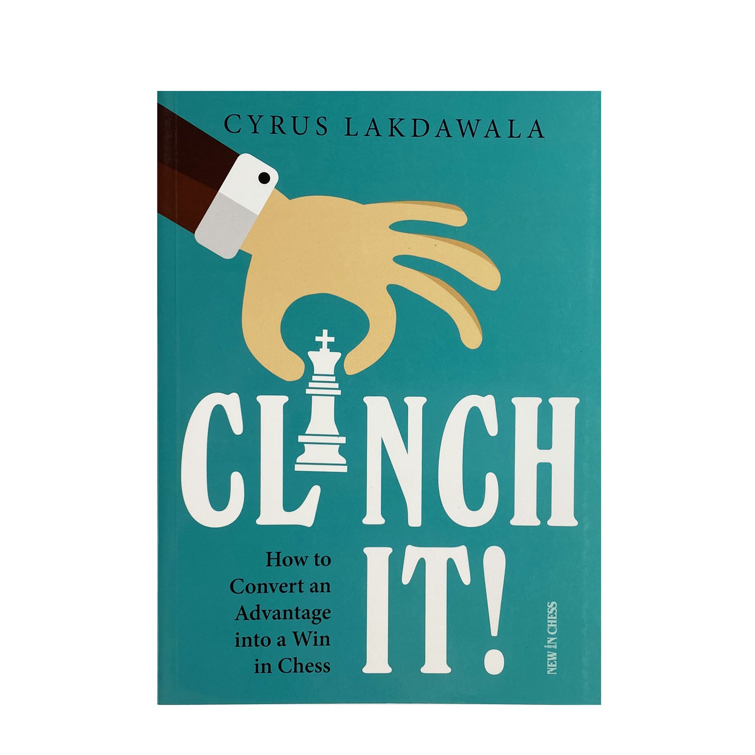 Clinch it! | Cyrus Lakdawala