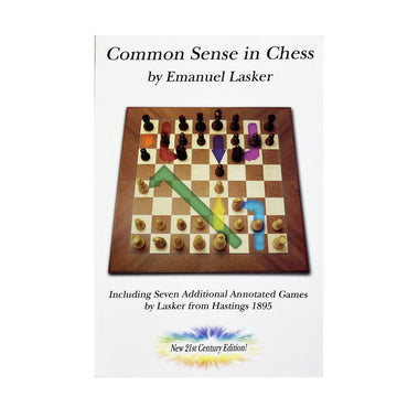 Common Sense in Chess - Lasker