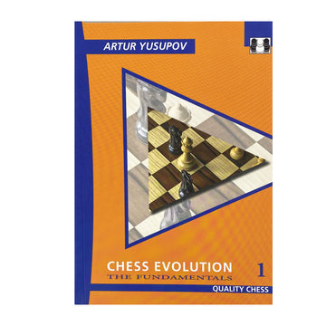 The Fundamentals | Chess Evolution 1 | Artur Yusupov