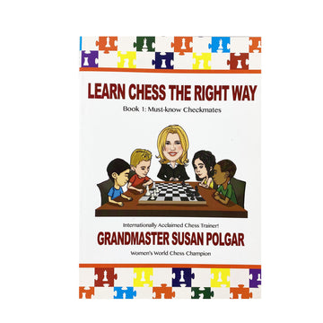 Learn Chess the Right Way | Book 1 - Polgar