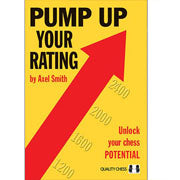 Pump Up Your Rating by Axel Smith