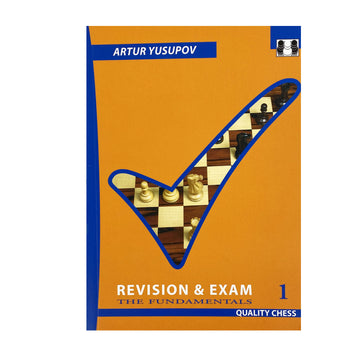 Revision and Exam 1 - The Fundamentals by Artur Yusupov