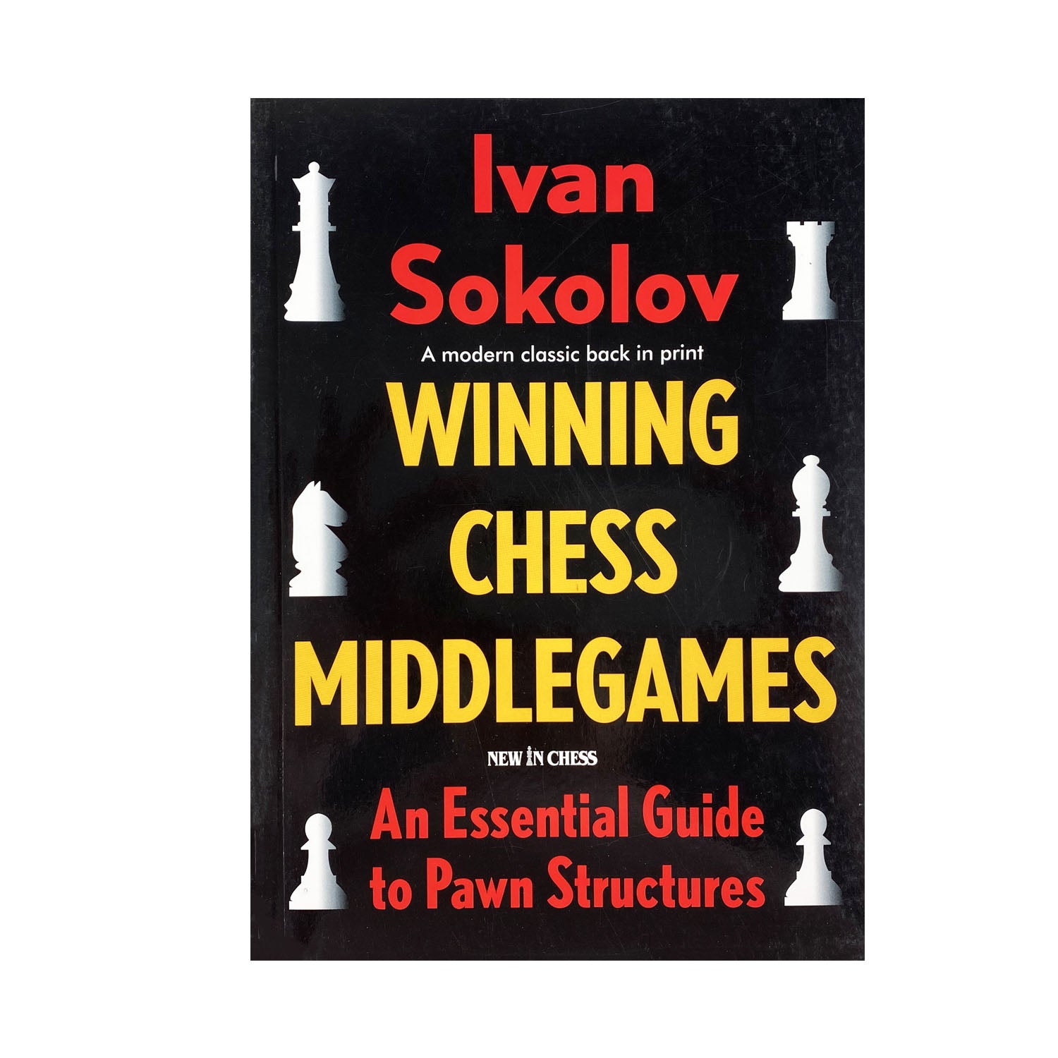 Winning Chess Middlegames | Ivan Sokolov